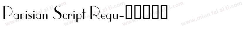 Parisian Script Regu字体转换
